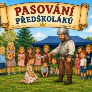 Pasování předškoláků na školáky Pasování předškoláků na školáky